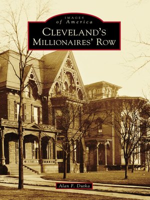 cover image of Cleveland's Millionaires' Row